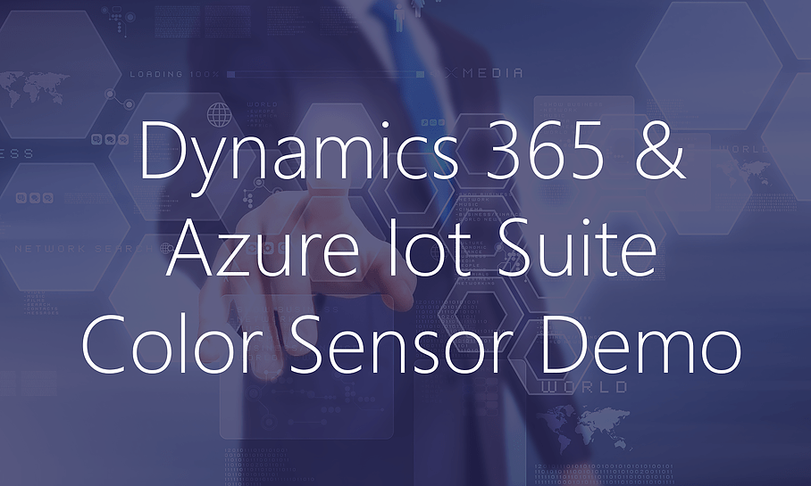 Dynamics 365 Azure IoT Suite Video
