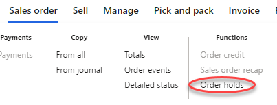 Dynamics 365 Order Holds Sales Order Options